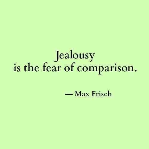 10 Quotes About Being Jealous And Envy - picture 3