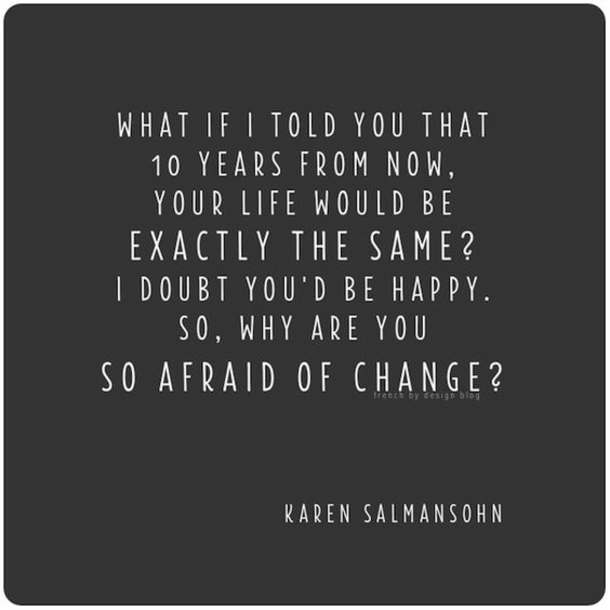 10 Quotes About Change In Life - picture 7