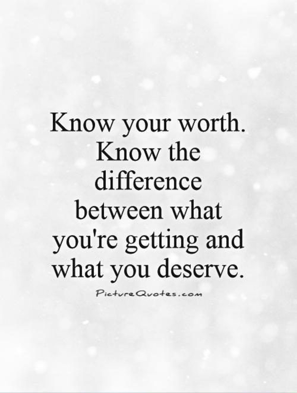 10 Quotes About Deserving Better - picture 3