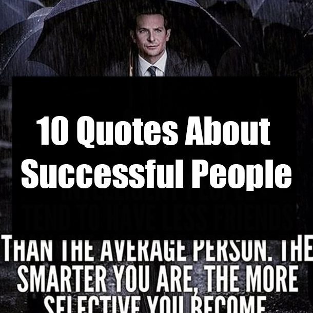 10 Quotes About Successful People
