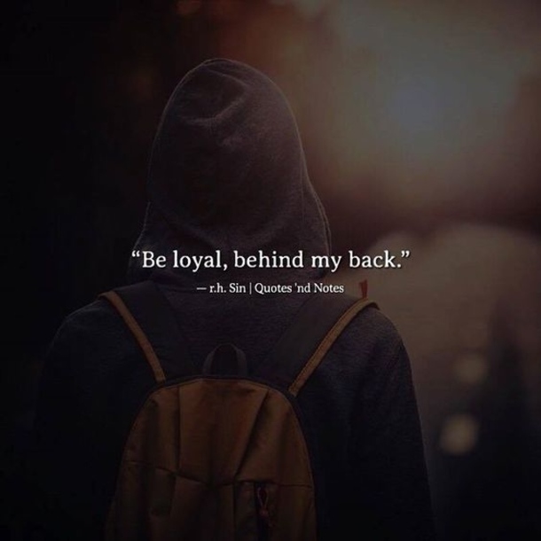 10+ Quotes On Life & Loyalty - picture 6