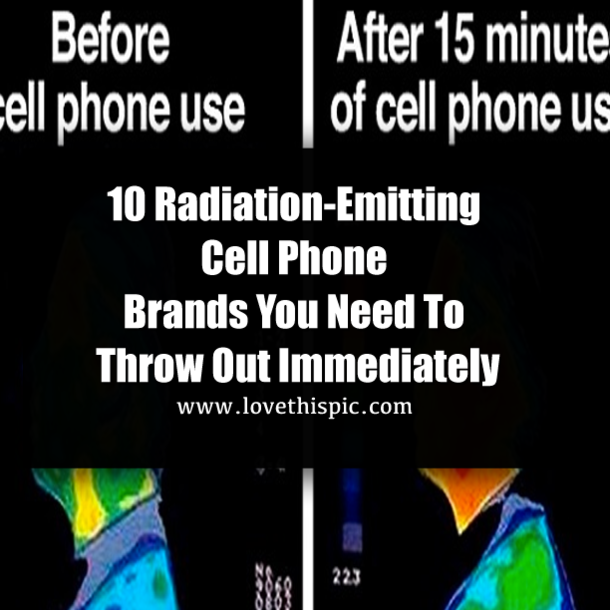 10 Radiation-Emitting Cell Phone Brands You Need to Throw Out Immediately
