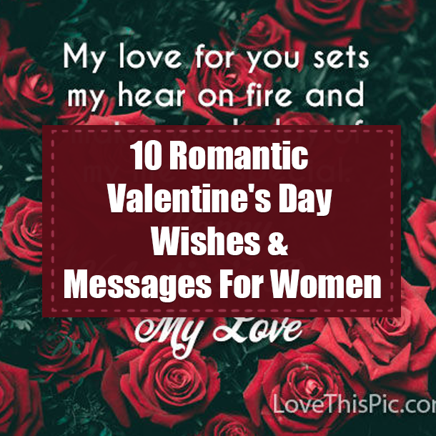 10 Romantic Valentine's Day Wishes & Messages For Women