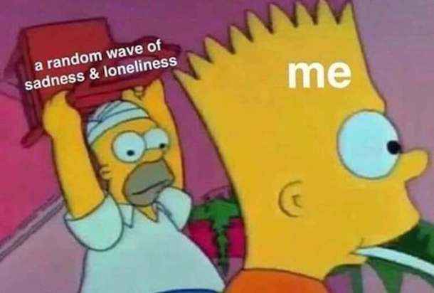10 Sad But Relatable Memes Only You Can Understand - picture 2
