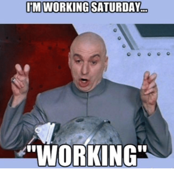 10 Saturday Memes To Help You Have A Fun Weekend - picture 5