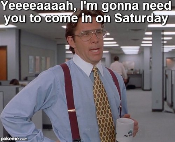 10 Saturday Memes To Help You Have A Fun Weekend - picture 9