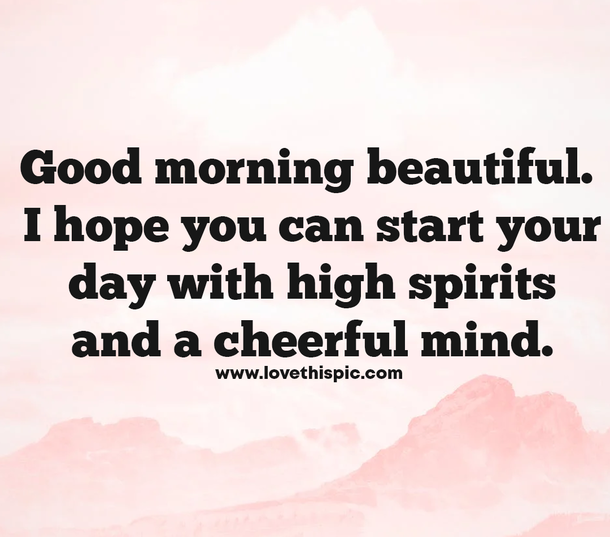 10 Short Good Morning Quotes, Messages And Captions - picture 5