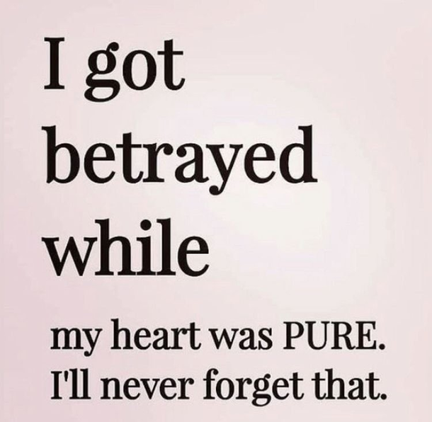 10 Short Quotes About Being Betrayed & Used - picture 2