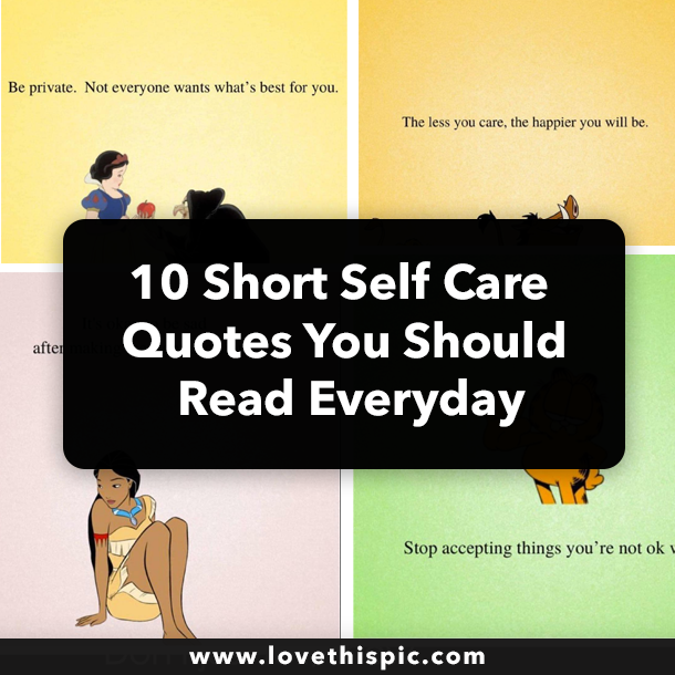 10 Short Self Care Quotes You Should Read Everyday