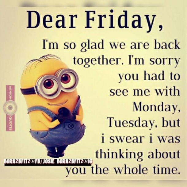 10 Silly And Funny Friday Minion Quotes - picture 2