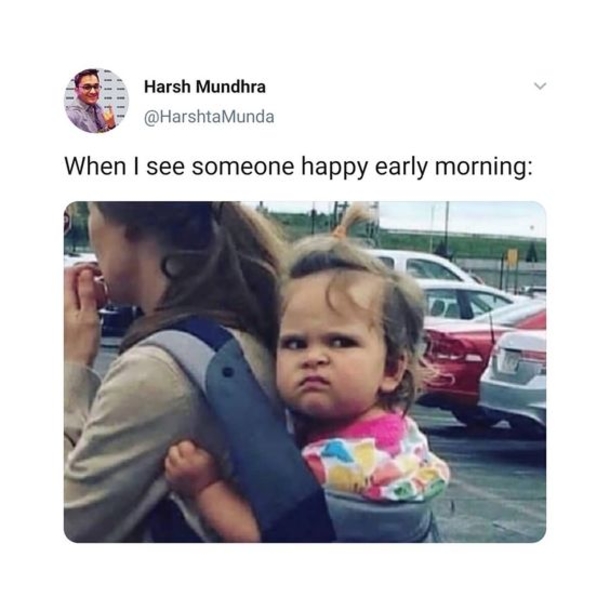 10 Silly Good Morning Memes To Make Your Day Happy - picture 6