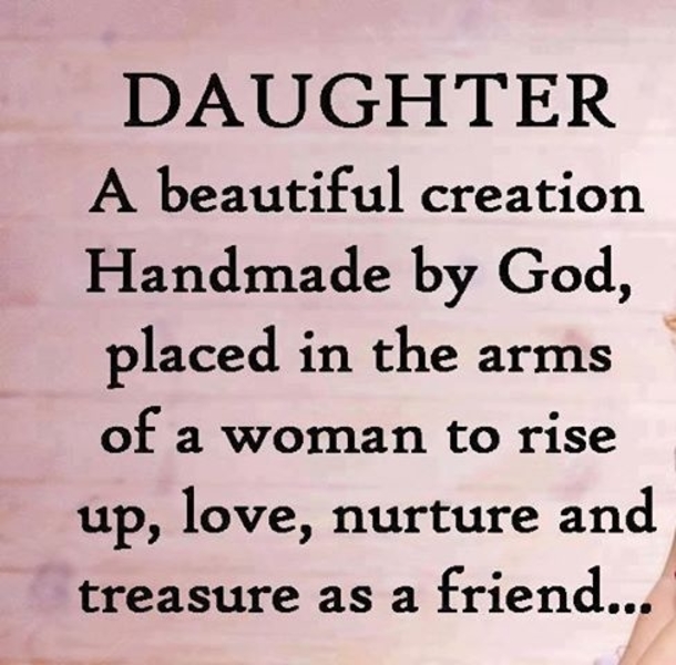 10 Special Daughter Quotes From Mom & Dad - picture 4
