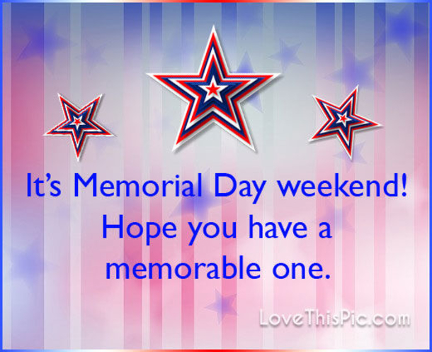 10 Special Happy Memorial Day Weekend Quotes - picture 11