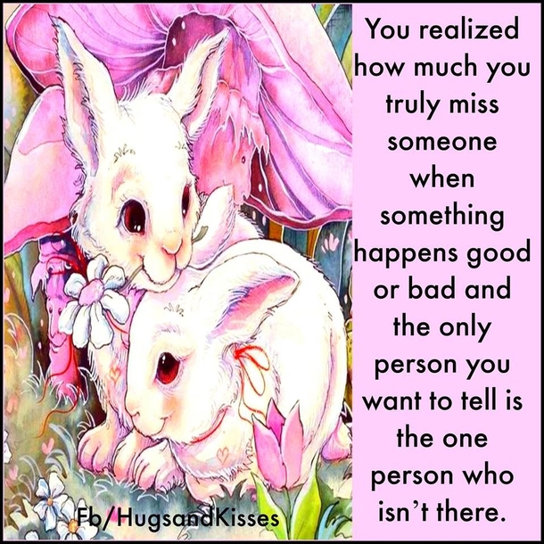 10 Special I Miss You Quotes To The Ones You Love The Most - picture 7