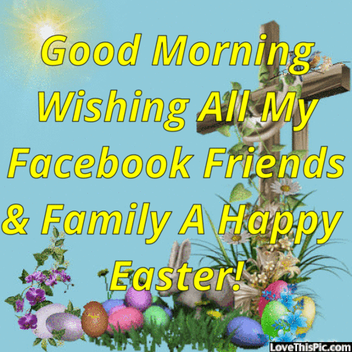 10 Stunning Good Morning Wishes For Easter - picture 7