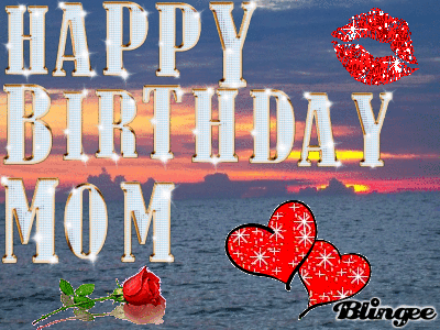 10 Super Cute Happy Birthday Gifs For Mom - picture 2