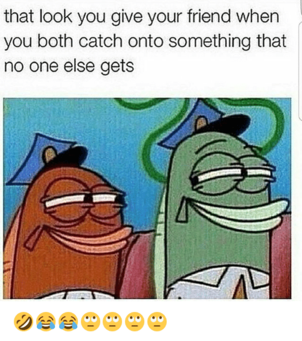 10 Super Funny Friendship Memes To Send To Your Friends - picture 5