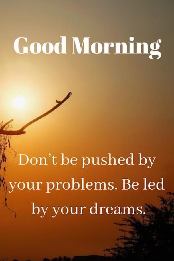 10 Super Inspiring Good Morning Quotes - picture 5
