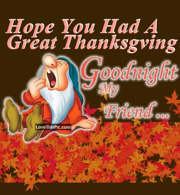 10 Sweet, Precious And Beautiful Happy Thanksgiving Wishes For The Night - picture 11