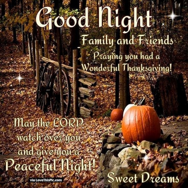 10 Sweet, Precious And Beautiful Happy Thanksgiving Wishes For The Night - picture 2