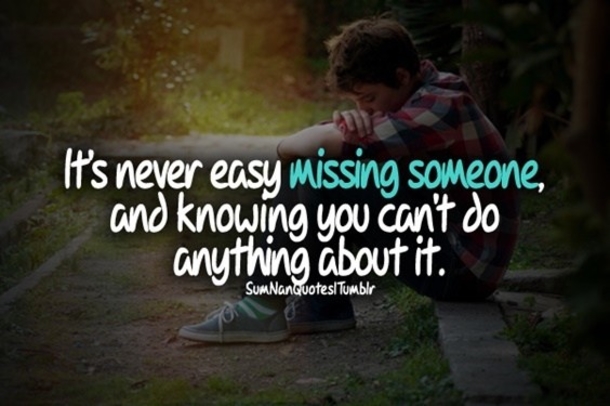 10 Sweet Quotes About Missing Someone That You Can Relate To - picture 10