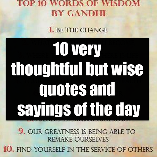 10 Thoughtful Life Quotes To Live By