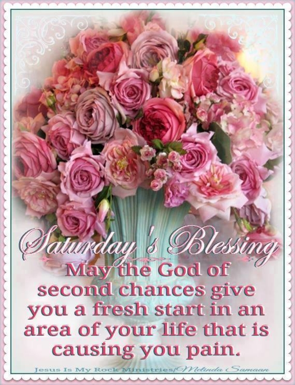10 Thoughtful & Sweet Saturday Blessings - picture 3