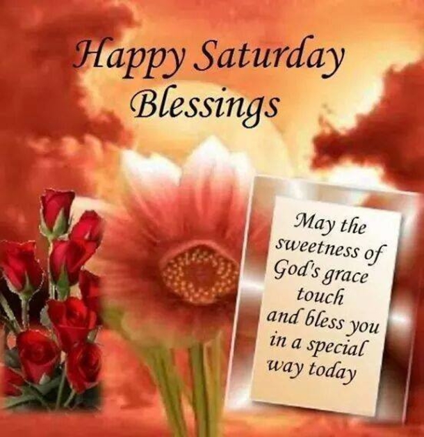 10 Thoughtful & Sweet Saturday Blessings - picture 7