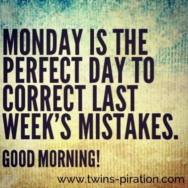 10 Top Inspiring Monday Quotes - picture 4