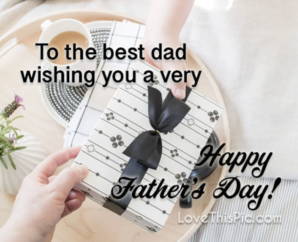 10 Touching Happy Father's Day Quotes For 2022 - picture 2