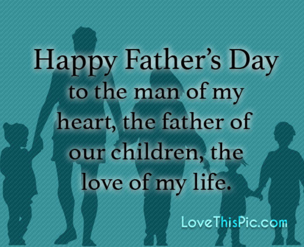 10 Touching Happy Father's Day Quotes For Dad - picture 11
