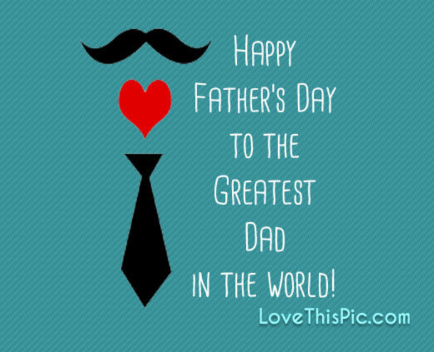 10 Touching Happy Father's Day Quotes For Dad - picture 9