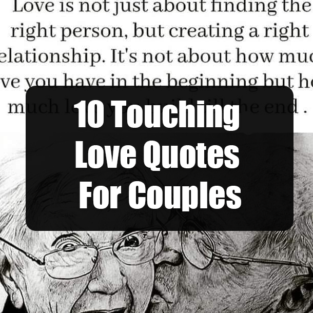 10 Touching Love Quotes For Couples