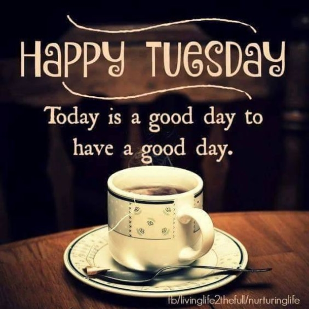 10 Tuesday Coffee Quotes And Sayings - picture 10
