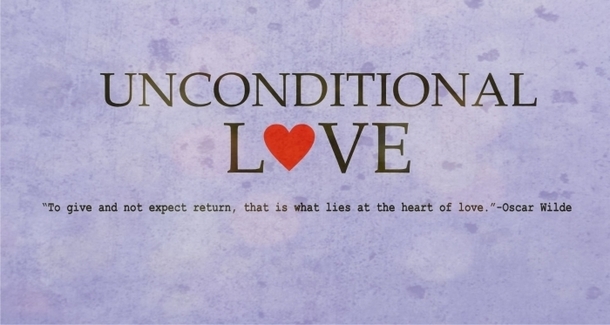 10 Unconditional Love Quotes For Family & Friends - picture 2
