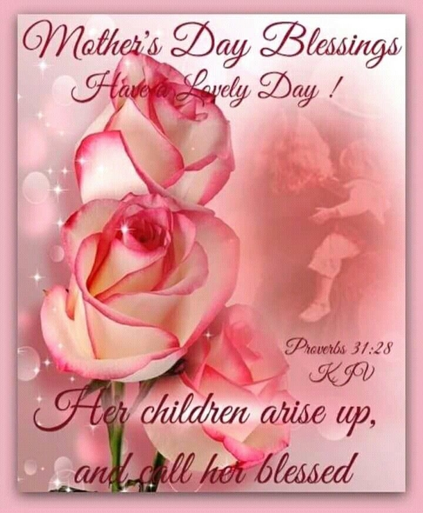 10 Very Beautiful Happy Mother's Day Blessings For 2022 - picture 3