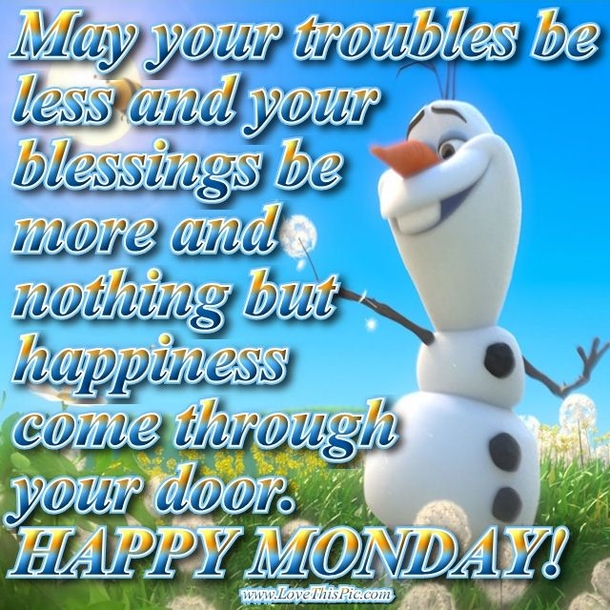 10 Very Happy Monday Quotes & Sayings - picture 3