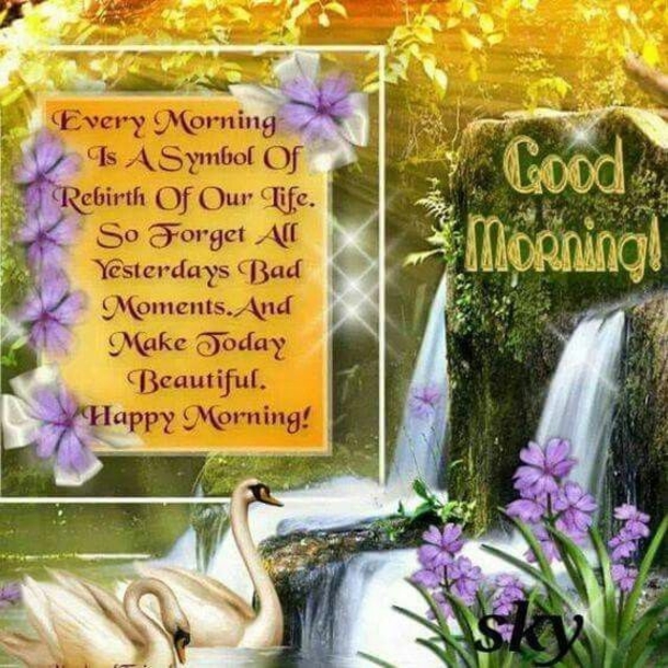 10 Very Inspiring & Blessed Good Morning Quotes That'll Touch Your Heart - picture 6