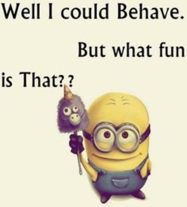10 Wacky & Silly Minion Quotes - picture 6
