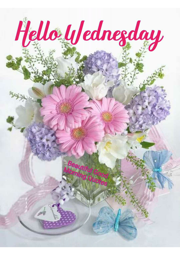 10 Wednesday Quotes To Welcome A Beautiful New Wednesday Morning - picture 2