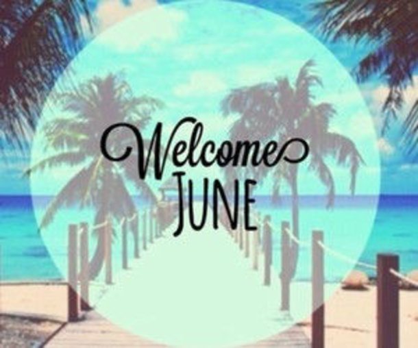 10 Welcome June Quotes, Gifs And Greetings For This Sunny Month - picture 5