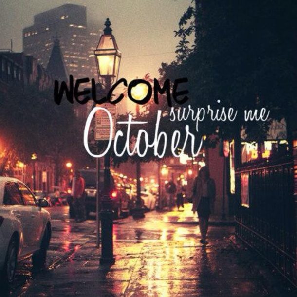10 Welcome October 2023 Quotes To Welcome A Beautiful Month Of Blessings - picture 11