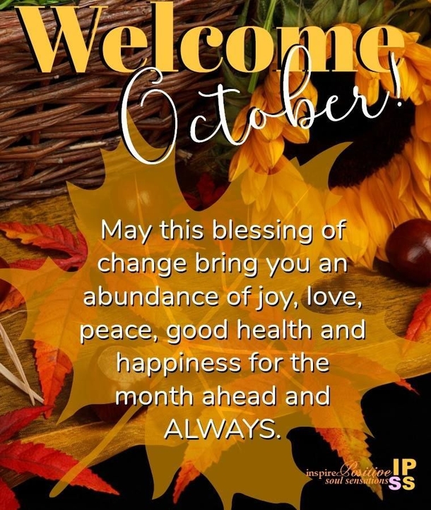 10 Welcome October 2023 Quotes To Welcome A Beautiful Month Of Blessings - picture 2