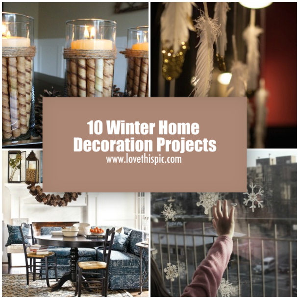 10 Winter Home Decoration Projects