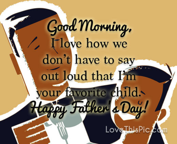 10 Wishes For A Good Morning & Happy Father's Day - picture 5