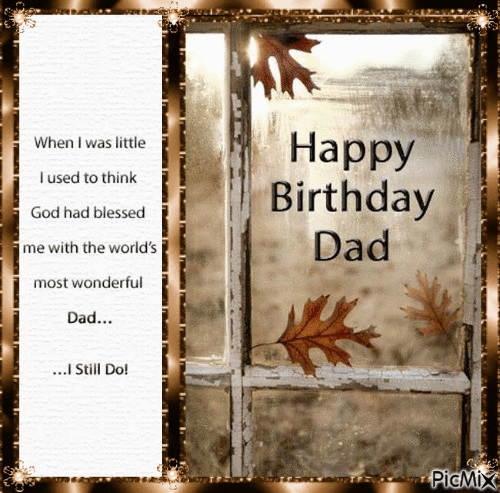 10 Wonderful Happy Birthday Gifs & Quotes For Dad - picture 3