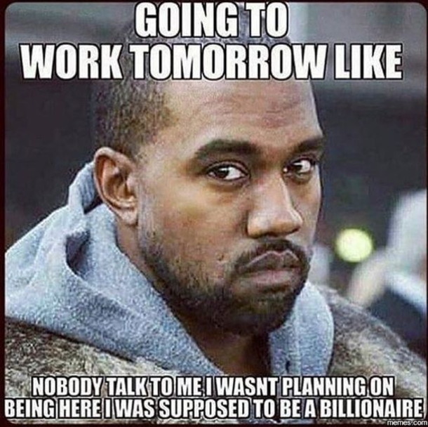 10+ Work Memes That Remind You That Mondays Suck - picture 5