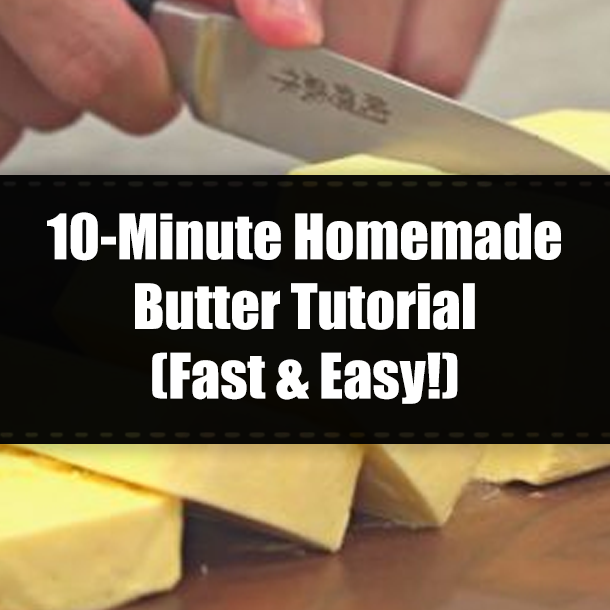 10-Minute Homemade Butter Tutorial (Fast & Easy!)