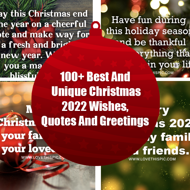 100+ Best And Unique Christmas 2022 Wishes, Quotes And Greetings