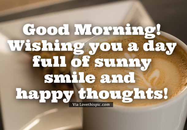 100+ Best Good Morning Images And Quotes - picture 110